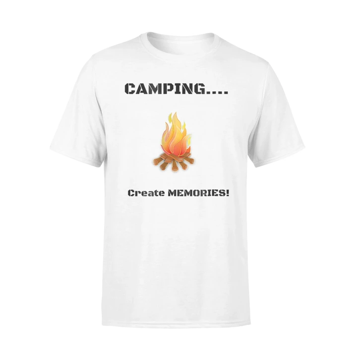 Camping Create Memories T Shirt