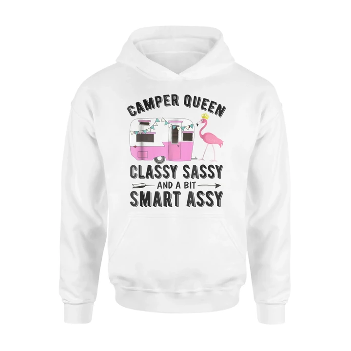 Camper Queen Classy Sassy And A Bit Smart Assy Hoodie