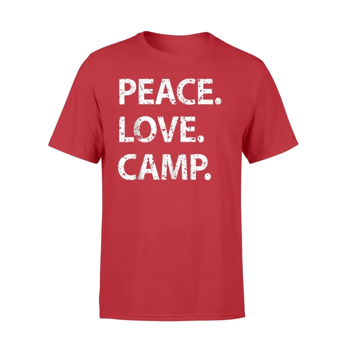 Distressed Camping Peace. Love. Camp. T Shirt