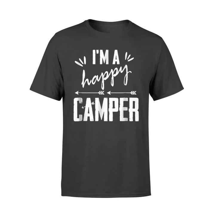 I'm A Happy Camper T Shirt