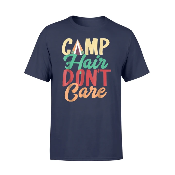 Camp Hair Don't Care Camper T Shirt