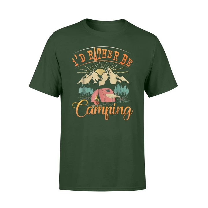 Funny Camping I'd Rather Be Camping T Shirt