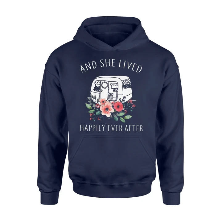 And She Lived Happily Ever After Camping Hoodie