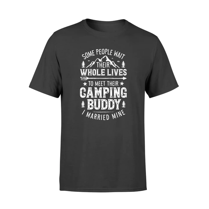 Camping Buddy Married Mine  Men Husband Wife Camper T Shirt