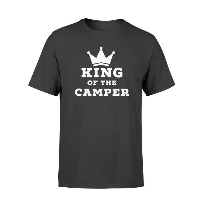 King Of The Camper Funny Camping T Shirt