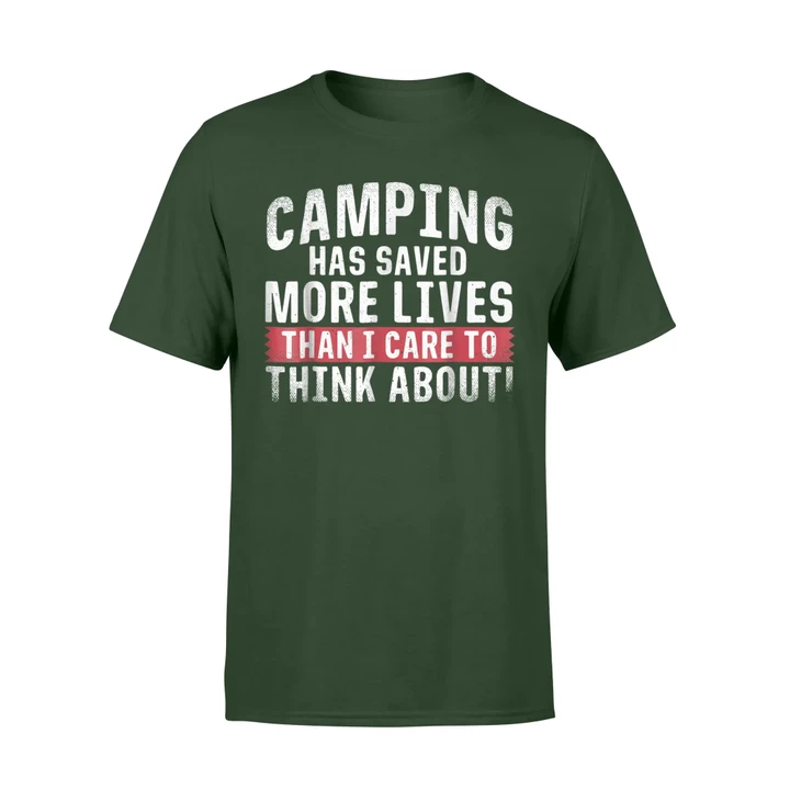 Camping Has Saved Lives Crazy Campers Thoughts Funny  T Shirt