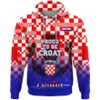 Croatia Hoodie - Proud To Be Croat A30