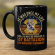 1st Battalion, 8th Infantry Regiment - Mug - CO1 - US