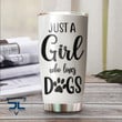 Weimaraner Just a Girl Who Loves Dogs Tumbler Stainless Steel