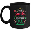 Dear Santa It Was Her Fault Her And His Couple Christmas Mug