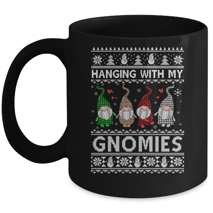 Hanging With My Gnomies Cute Gnomes Christmas Ugly Mug
