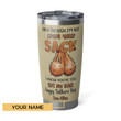 Personalized Even Though I'm Not From Your Sack I Know You've Still Got My back Happy Father's Day Customized Tumbler