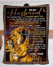 Lion To My Husband Thank You For Holding My Hand Fleece Sherpa Throw Blanket