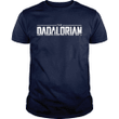 Star Wars Shirt For Dad, The Dadalorian Navy T-shirt, Funny Mandalorian Star Wars Tee, Humor Father's Day Gift