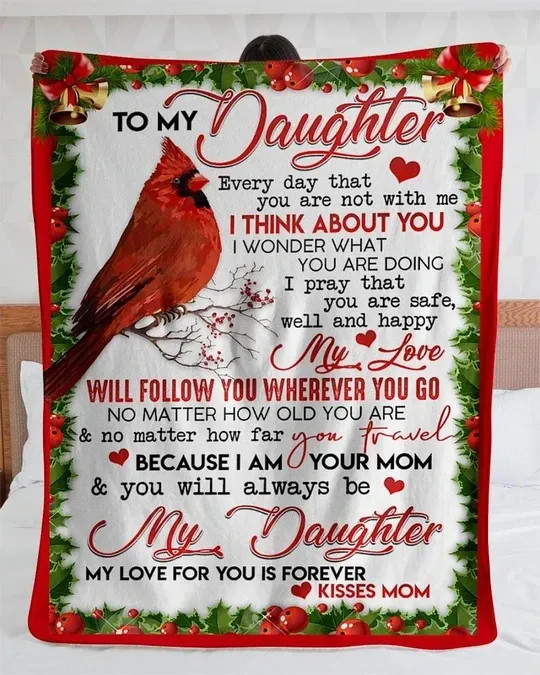 Those We Love Don't Go Away Cardinal Bird Gift For Daughter Fleece Sherpa Throw Blanket