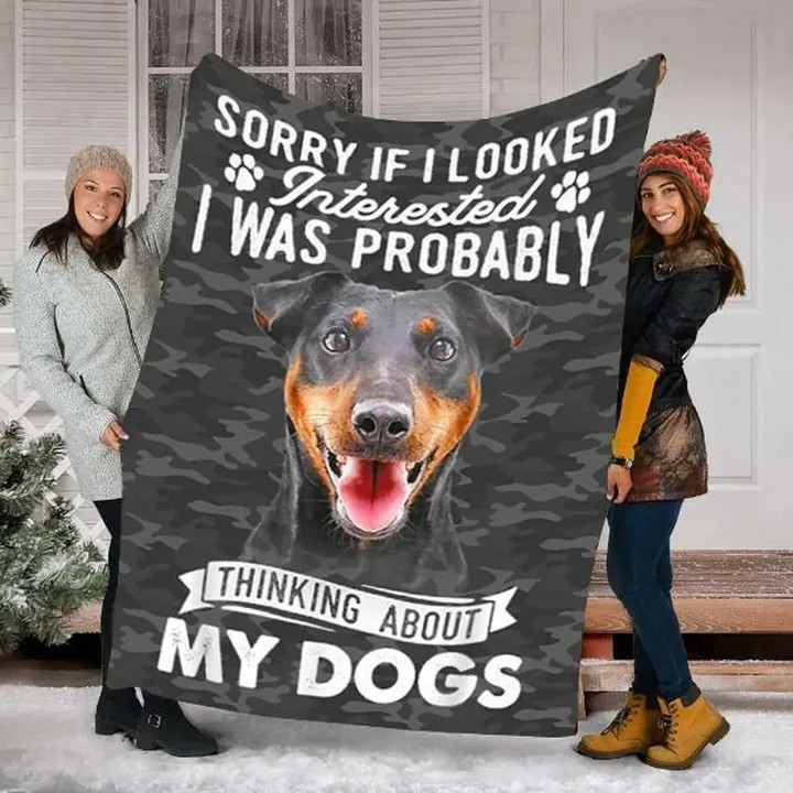 Sorry If I Looked Interested I Was Probably Think About My Dogs Fleece Sherpa Throw Blanket