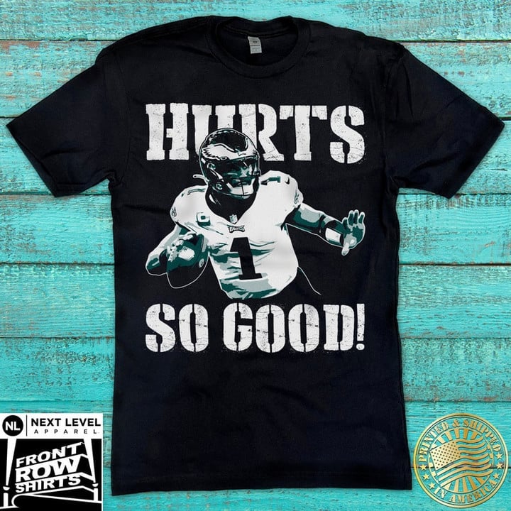So Good Jalen Hurts Super Bowl Philadelphia American Football Philly Eagles Super Bowl T-shirt Shirt