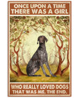Who Really Loved German Shorthaired Pointer From Once Upon A Time That Was Me  Vertical Canvas Poster