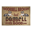 Doorbell Is Broken But Dogbell Australian Shepherd Is Good Doormat Gift Christmas Home Decor