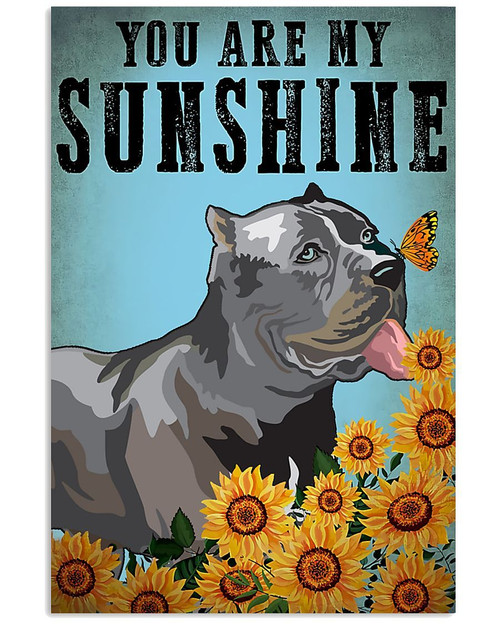Butterfly On Nose Of Cane Corso Cartoon That Is My sunshine Vertical Canvas Poster