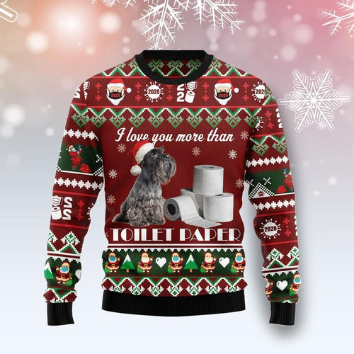 Merry Xmas Miniature Schnauzer I Love You More Than Toilet Paper Awesome Gift For Christmas Ugly Christmas Sweater