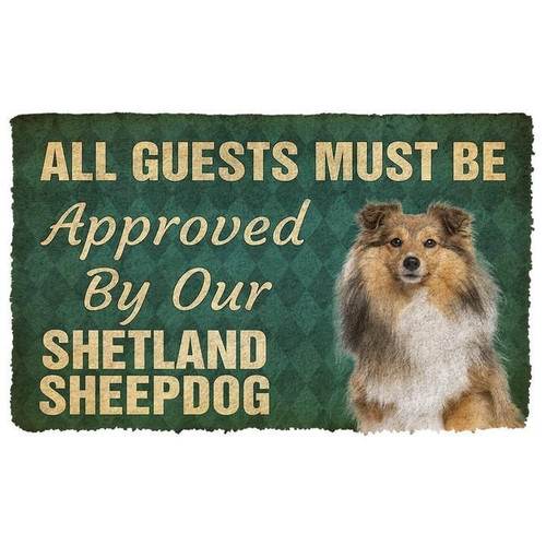 All Guests Must Be Approved By Our Shetland Sheepdog Doormat Gift Christmas Home Decor