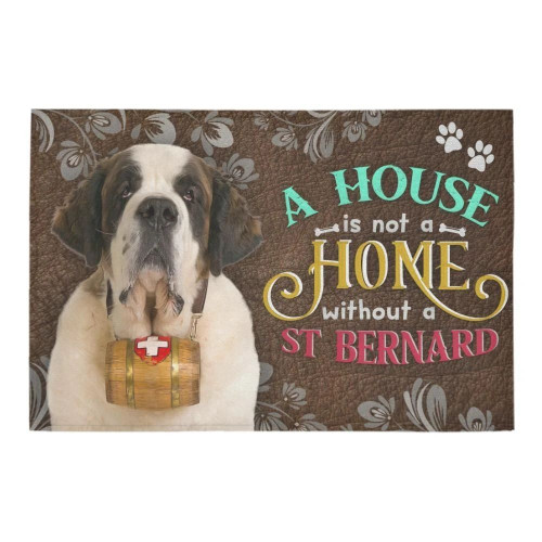 A House Is Not A Home Without A St Bernard Doormat Gift Christmas Home Decor