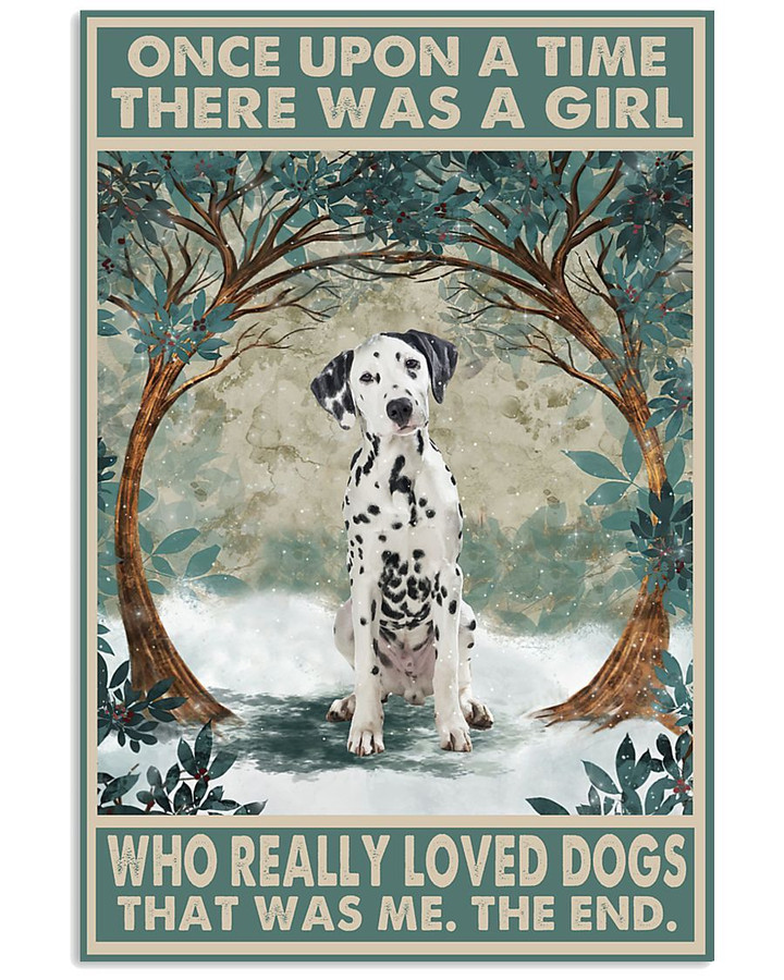 There Was A Girl She Really Loved Dalmatian From Once Upon A Time Vertical Canvas Poster