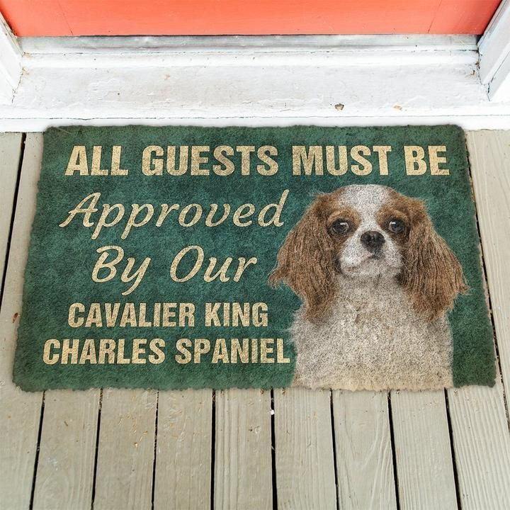 All Guests Must Be Approved By Our Cavalier King Charles Spaniel Pinscher Doormat Gift Christmas Home Decor