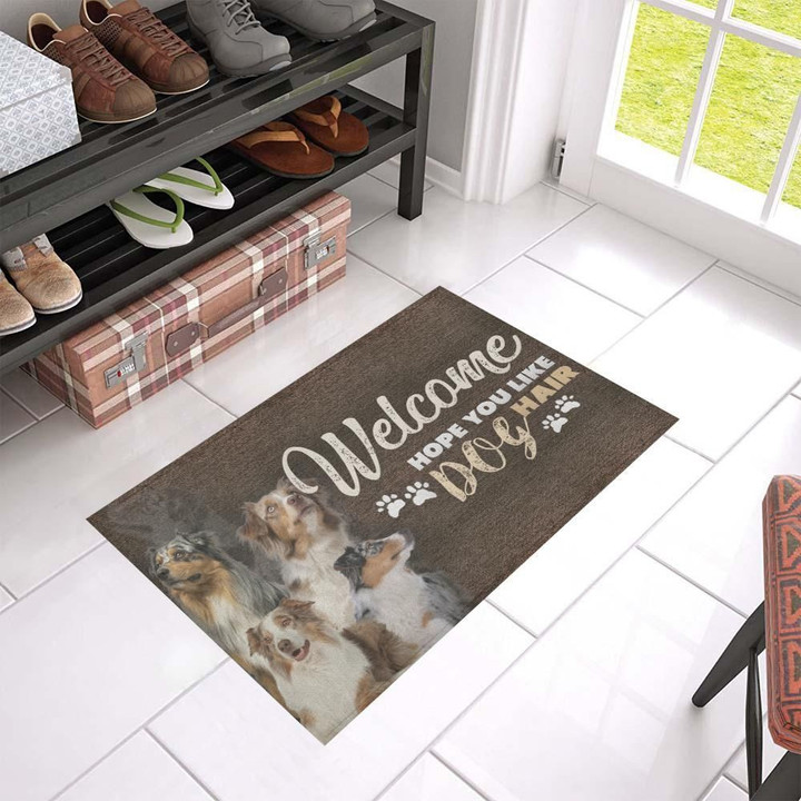 Welcome Hope You Like Australian Shepherd's Hair Doormat Gift Christmas Home Decor