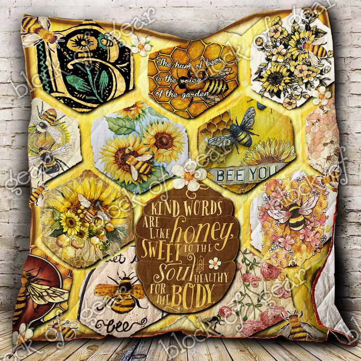 Kind Words Are Like Honey 3D Quilt Blanket Size Single, Twin, Full, Queen, King, Super King  
