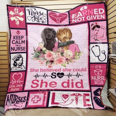Keep Calm IM A Nurse She Believed She Could So She Did Custom Quilt Qf8098 Quilt Blanket Size Single, Twin, Full, Queen, King, Super King  