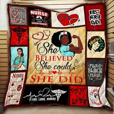 Black Nurse She Believed She Could So She Did Custom Quilt Qf8125 Quilt Blanket Size Single, Twin, Full, Queen, King, Super King  