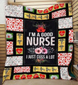 Nurse IM A Good Nurse I Just Cuss A Lot Custom Quilt Qf7754 Quilt Blanket Size Single, Twin, Full, Queen, King, Super King  