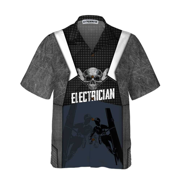 Skilled Electricians Aren't Cheap Hawaiian Shirt, Electrician Shirt For Men, Unique Electrician Shirt