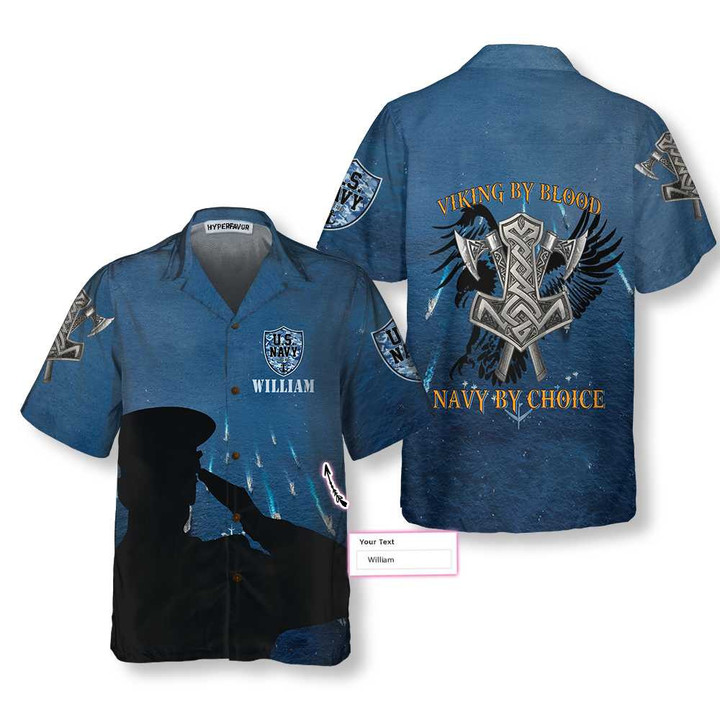 Viking By Blood, NAVY By Choice Custom Hawaiian Shirt, Cool Viking Shirt For US Navy