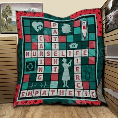 Nurse Empathetic Nurselife Custom Quilt Qf8019 Quilt Blanket Size Single, Twin, Full, Queen, King, Super King  