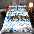 God Say You Are Bedding Set