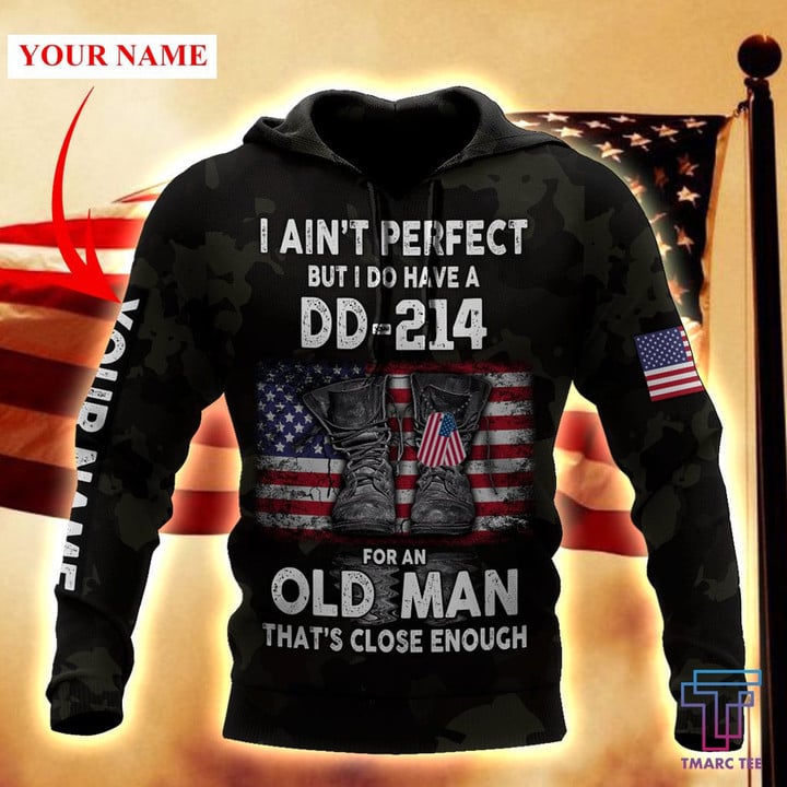 I ain't perfect but I do have a DD-214 shirts for men and women DD05202001 - Amaze Style™-Apparel