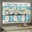 Lily flower God says you are Jesus Landscape Canvas Print Wall Art