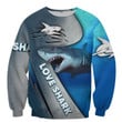 Love Shark 3D All Over Printed Shirts For Men and Women TT072053