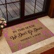 In This House � Breast Cancer Awareness Easy Clean Welcome DoorMat | Felt And Rubber | DO1119