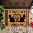 A House Is Not A Home Without A Cat Easy Clean Welcome DoorMat | Felt And Rubber | DO3281