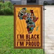 I�m Black And I�m Proud Garden Decor Flag | Denier Polyester | Weather Resistant | GF1868