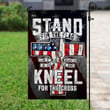 Stand For The Flag Kneel For The Cross Garden Decor Flag | Denier Polyester | Weather Resistant | GF1946