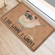 I Do What I Want Pug Easy Clean Welcome DoorMat | Felt And Rubber | DO1777