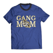 Gang Mom Unisex T-Shirt