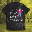 Run Like Phoebs Unisex T-Shirt