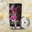 Paws For The Cure Breast Cancer Awareness All Over Printed Stainless Steel Tumbler 