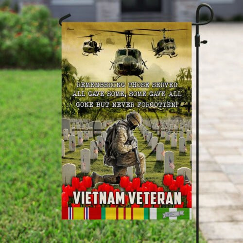 Vietnam Veteran Remembering Those Served All Gave Some Garden Decor Flag | Denier Polyester | Weather Resistant | GF1432